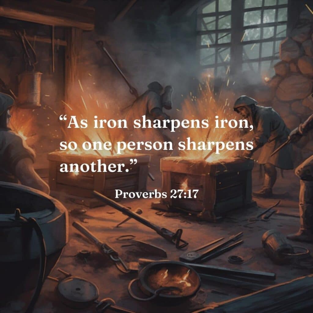 Proverbs 27:17